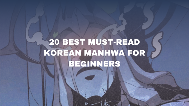 20 Best Must-Read Korean Manhwa For Beginners fEATURED iMAGE