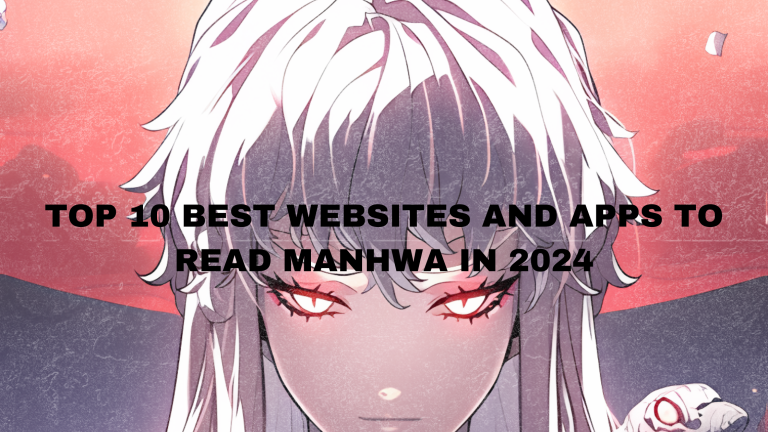 Top 10 Best Websites and Apps to Read Manhwa for Free in 2024 FEATURED IMAGE